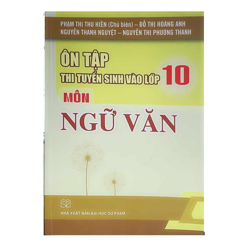 [Mã LIFE10K1504 giảm 10K đơn 20K] Sách - Ôn tập thi tuyển sinh vào lớp 10 môn ngữ văn (mới nhất 2021)